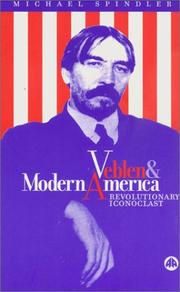 Front cover of Veblen And Modern America by Michael Spindler