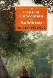 Front cover of The Central Conception of Buddhism and the Meaning of the Word "Dharma" by Th Stcherbatsky