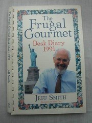 Front cover of The Frugal Gourmet Desk Diary, 1991 by William Morrow & Company
