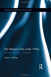 Front cover of Woman's Film of The 1940s by Alison L. McKee