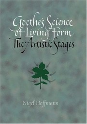 Front cover of Goethe's science of living form by Nigel Hoffmann