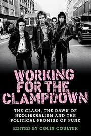 Cover of Working for the Clampdown by Colin Coulter
