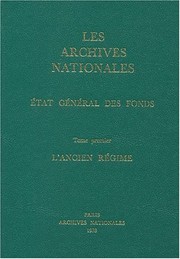 Front cover of Les archives nationales by Archives nationales.