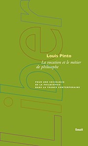 Front cover of La vocation et le métier de philosophe by Louis Pinto