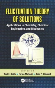 Cover of Fluctuation Theory of Solutions by Paul E. Smith