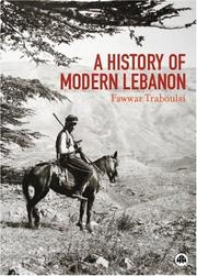 Front cover of A History of Modern Lebanon by Fawwaz Traboulsi