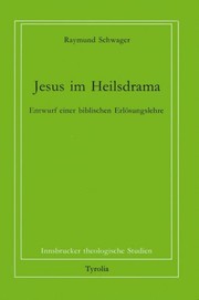 Cover of Jesus im Heilsdrama by Raymund Schwager