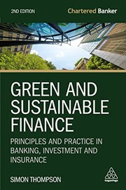 Front cover of Green and Sustainable Finance by Simon Thompson