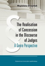 Front cover of Realisation of Concession in the Discourse of Judges by Magdalena Szczyrbak