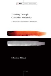 Front cover of Thinking through Confucian modernity by Sébastien Billioud