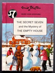 Front cover of The Secret Seven and the mystery of the empty house by Enid Blyton