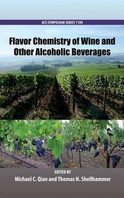 Front cover of Flavor chemistry of wine and other alcoholic beverages by Michael Qian