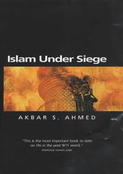 Cover of Islam under siege by Akbar S. Ahmed