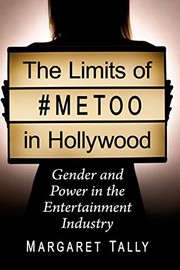 Front cover of Limits of #MeToo in Hollywood by Margaret Tally