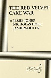 Front cover of The Red Velvet Cake War - Acting Edition by Nicholas Hope, Jamie Wooten Jessie Jones