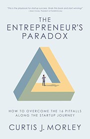 Front cover of Entrepreneur's Paradox by Curtis Morley