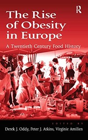 Front cover of The rise of obesity in Europe by Derek J. Oddy