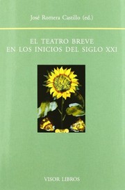 Front cover of El teatro breve en los inicios del siglo XXI by Centro de Investigación de Semiótica Literaria, Teatral y Nuevas Tecnologías. Seminario Internacional
