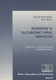 Front cover of Roferon-A in chronic viral hepatitis by David Schwicker