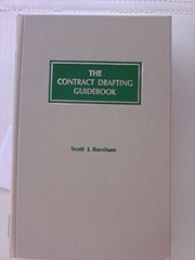 Cover of The contract drafting guidebook by Scott J. Burnham
