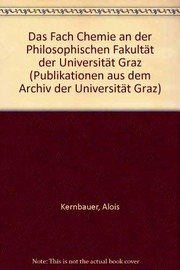 Cover of Das Fach Chemie an der Philosophischen Fakultät der Universität Graz by Alois Kernbauer