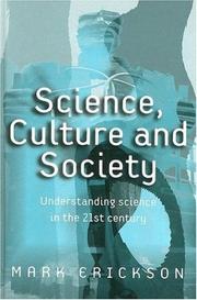 Front cover of Science, Culture and Society by Mark Erickson