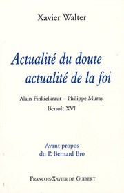 Cover of Actualité du doute, actualité de la foi by Xavier Walter