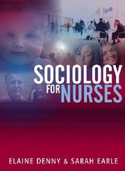 Front cover of Sociology for nurses by Elaine Denny