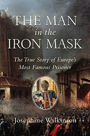 Front cover of Man in the Iron Mask by Josephine Wilkinson