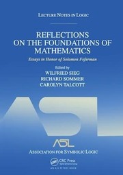Front cover of Reflections on the foundations of mathematics by Solomon Feferman