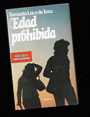 Cover of Edad prohibida by Torcuato Luca de Tena