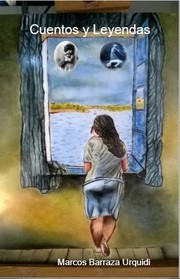 Front cover of Cuentos y leyendas by Marcos Barraza Urquidi