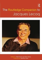 Front cover of Routledge Companion to Jacques Lecoq by Mark Evans