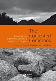 Cover of The contested commons by Pranab K. Bardhan