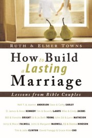 Front cover of How to build a lasting marriage by Ruth Towns