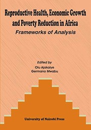 Cover of Reproductive health, economic growth, and poverty reduction in Africa by David Olusanya Ishola Ajakaiye
