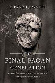 Cover of Final Pagan Generation by Edward J. Watts