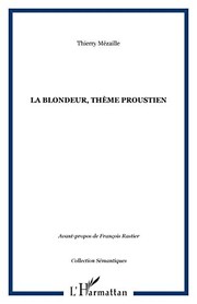 Front cover of La blondeur, thème proustien by Thierry Mézaille