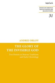 Front cover of Glory of the Invisible God by Andrei Orlov