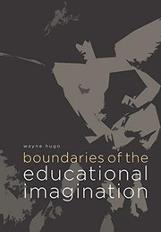 Front cover of Boundaries of the Educational Imagination by Wayne Hugo