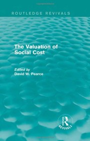 Front cover of Valuation of Social Cost (Routledge Revivals) by David W. Pearce