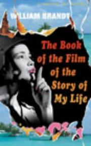 Front cover of Book of the Film of the Story of My Life by William Brandt