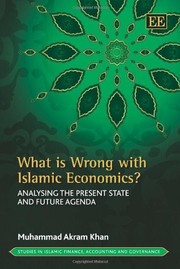 Front cover of What is wrong with Islamic economics? by Khan, Muhammad Akram