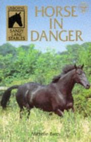 Front cover of Horse in Danger (Sandy Lane Stables) by Michelle Bates