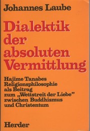 Front cover of Dialektik der absoluten Vermittlung by Johannes Laube
