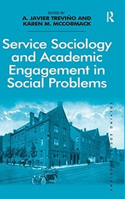 Front cover of Service sociology and academic engagement in social problems by A. Javier Treviño