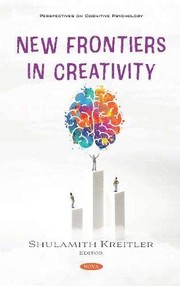 Cover of New Frontiers in Creativity by Shulamith Kreitler