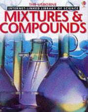 Front cover of Mixtures and Compounds (Internet-linked Library of Science) by Alastair Smith