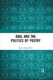 Front cover of Baal and the Politics of Poetry by Aaron Tugendhaft