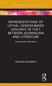 Front cover of Representations of Lethal Gender-Based Violence in Italy Between Journalism and Literature by Nicoletta Mandolini